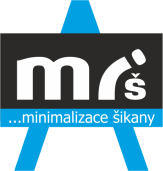 Projekt „Minimalizace šikany – MiŠ“