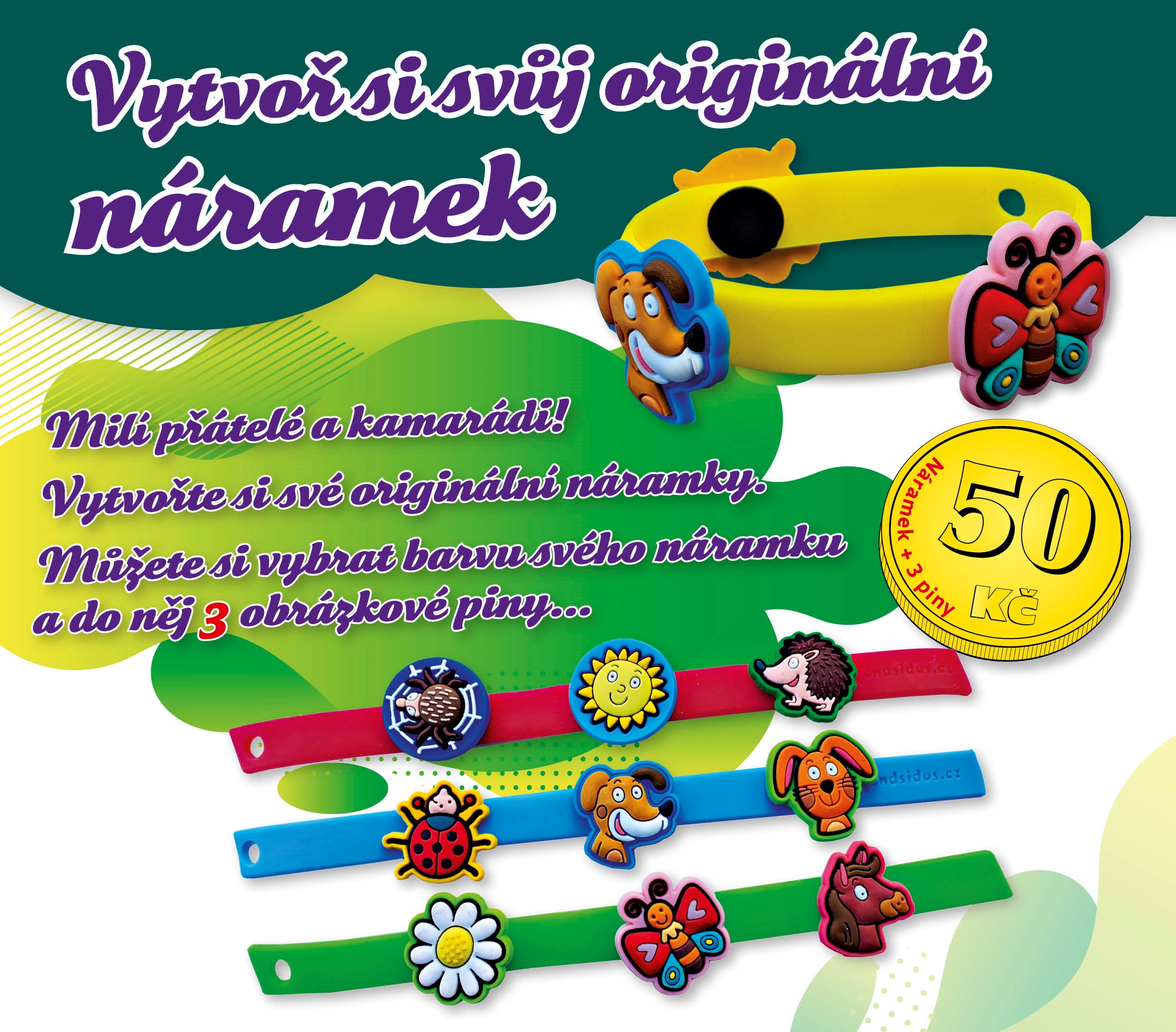 Prodej náramků stále probíhá!