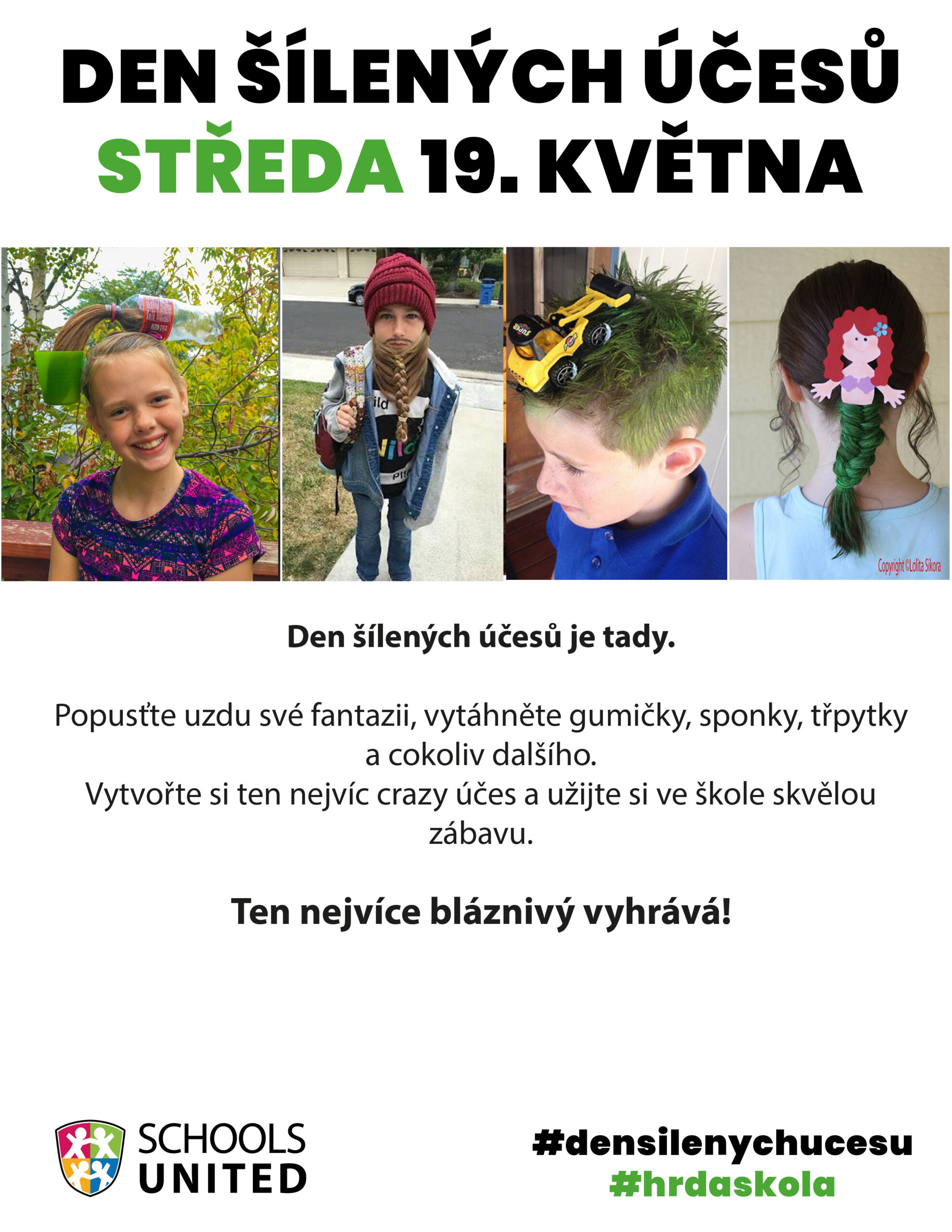 Den šílených účesů