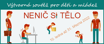 Nenič si tělo! Výtvarná soutěž