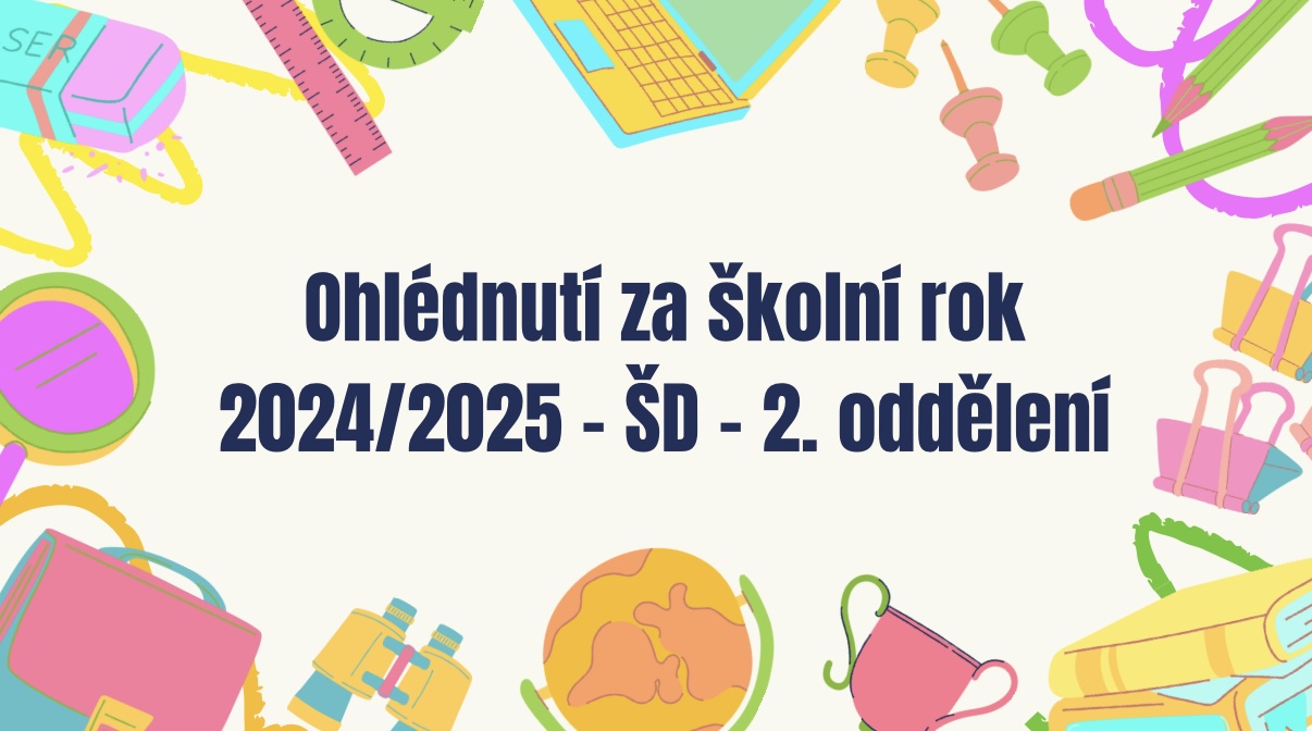Odpolední družina 2. oddělení